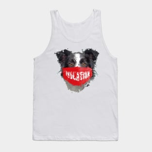 Dog quarantined Tank Top